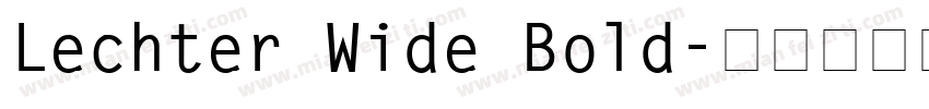 Lechter Wide Bold字体转换